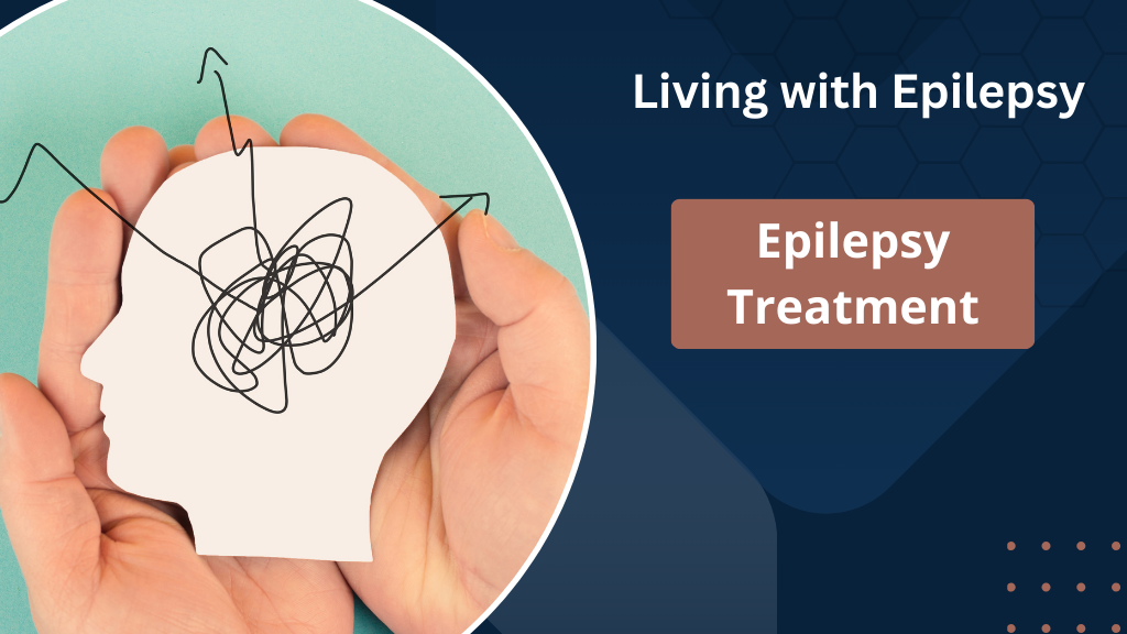 Living with Epilepsy